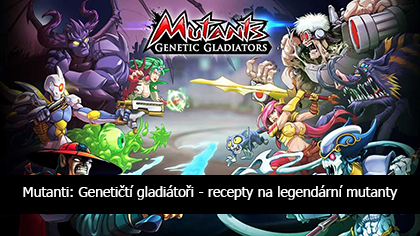 Logo Mutanti: Genetičtí gladiátoři - Legendární recepty 